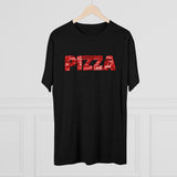 Does This Look Like Good Pizza To You? Tri-Blend Tee