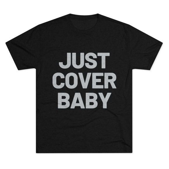 Just Cover Baby Black Tri-Blend Tee